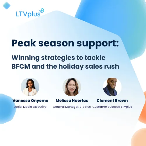 Ep.4: Peak season support: Winning strategies to tackle BFCM and the holiday sales rush