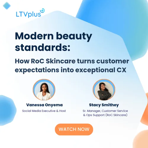 Ep.7: Modern Beauty Standards: How RoC Skincare turns customer expectations into exceptional CX